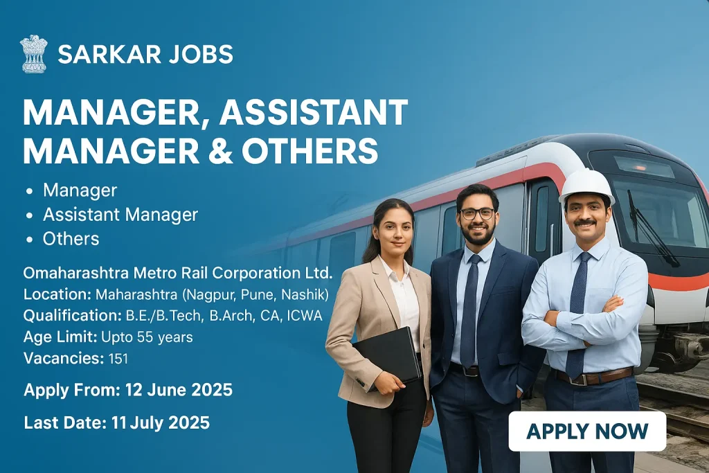 Recruitment banner for Maharashtra Metro Rail Corporation Ltd. 2025 featuring Manager and Assistant Manager jobs